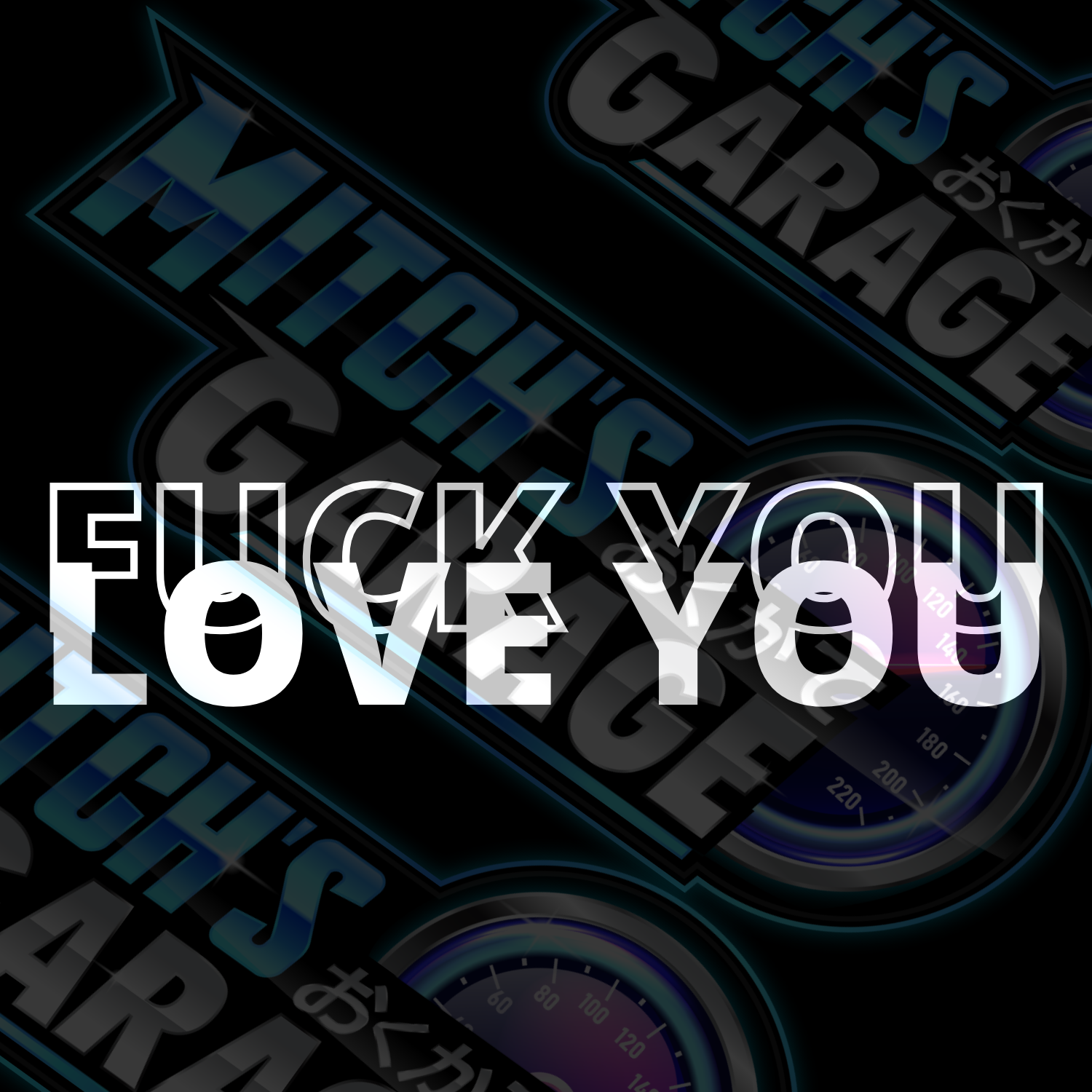 Fuck you Love You Vinyl Decal