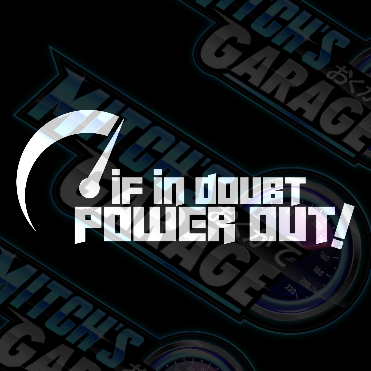 If In Doubt, Power Out Vinyl Decal