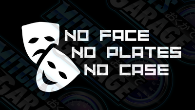 No Face No Plates No Case Vinyl Decal