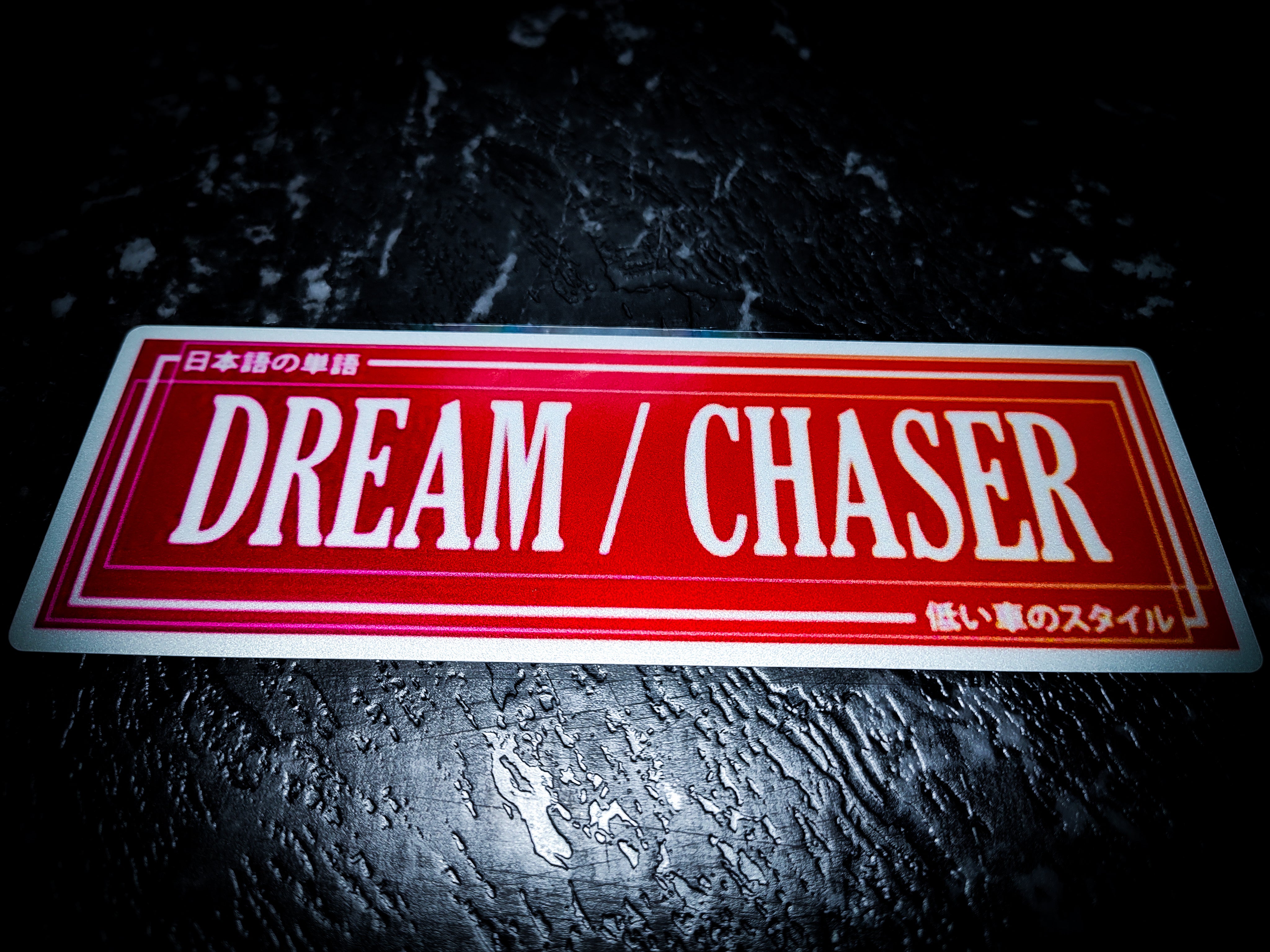 Dream Chaser Reflective Slap Sticker