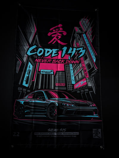 Nissan S15 Silvia CODE 143 "Never Back Down" Workshop Banner Flag