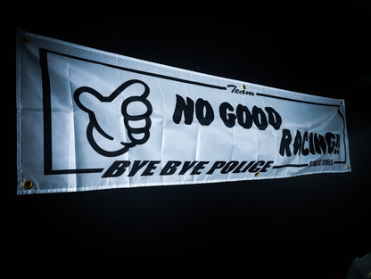 NEW! No Good Racing Bye Bye Police White and Black Workshop Banner Flag (