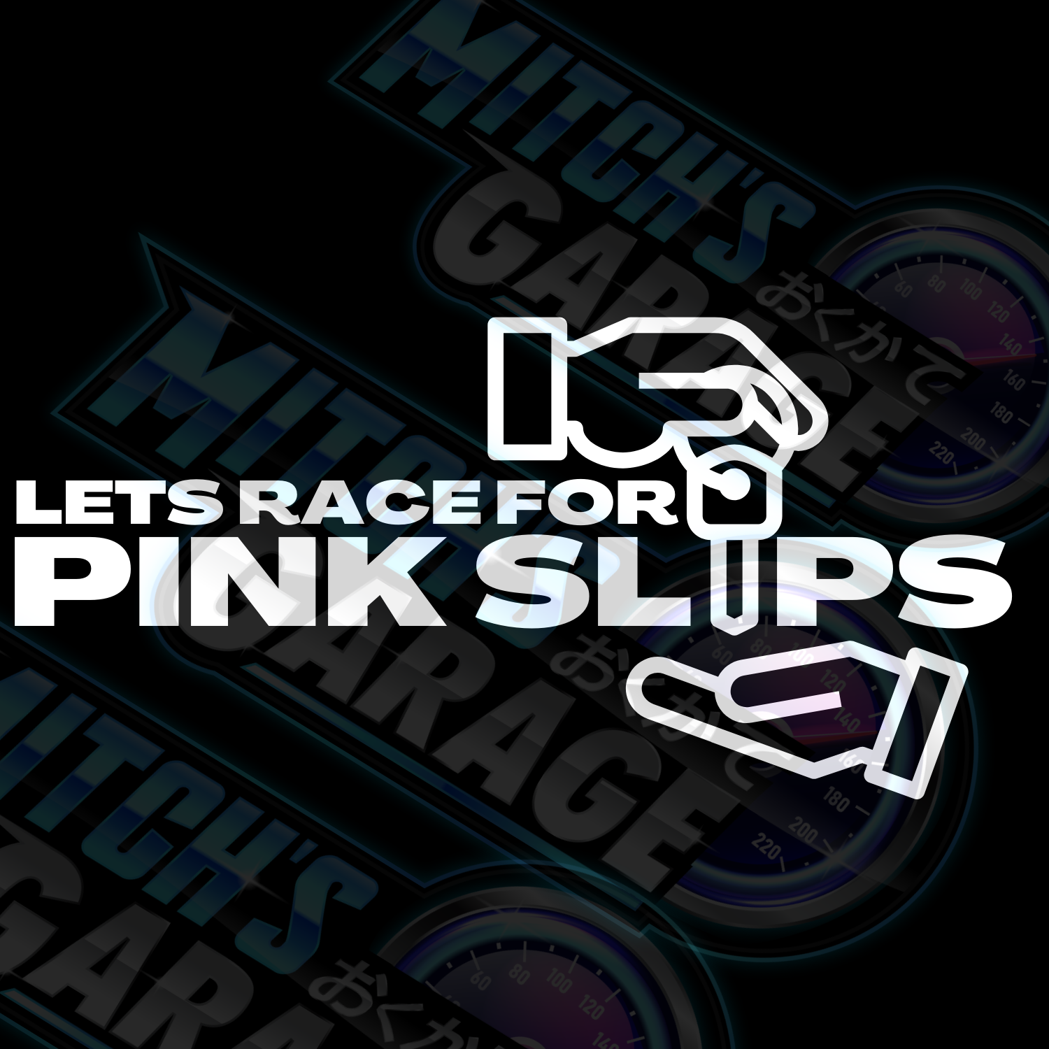Lets RACE for PINK SLIPS Vinyl Decal